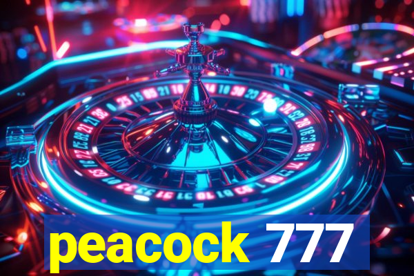peacock 777